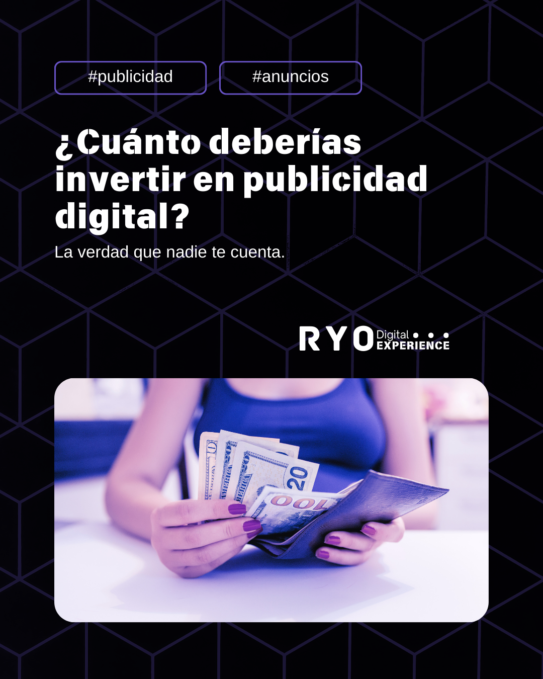 ¿Cuánto deberías invertir en publicidad digital? La verdad que nadie te cuenta