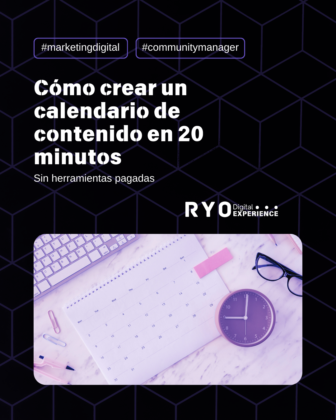 📌 Cómo crear un calendario de contenido en 20 minutos (sin herramientas pagadas)